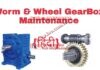 Gearbox Maintenance | Worm And Wheel GearBox Maintenance | Worm Shaft Machining