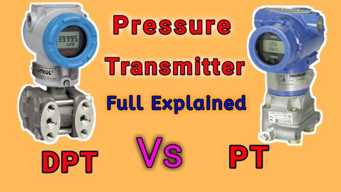 Types of Pressure transmitter | DPT vs PT | Working of Pressure transmitter-EERameshkumar