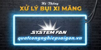 Hệ Thống Xử Lý Bụi Xi Măng | Quạt Công Nghiệp Sài Gòn