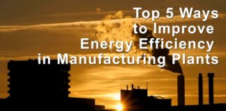 Top 5 Ways to Improve Energy Efficiency in Manufacturing Plants