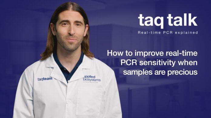 How to improve real-time PCR sensitivity when samples are precious–Taq Talk Episode 30