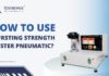 Hướng dẫn sử dụng Máy thử độ bền phá rễ bằng khí nén