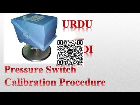 “Thủ tục hiệu chuẩn công tắc áp suất” – Kỹ năng bằng 15 năm kinh nghiệm Thiết bị hiệu chuẩn cho phòng thí nghiệm và tự động hóa nhà máy