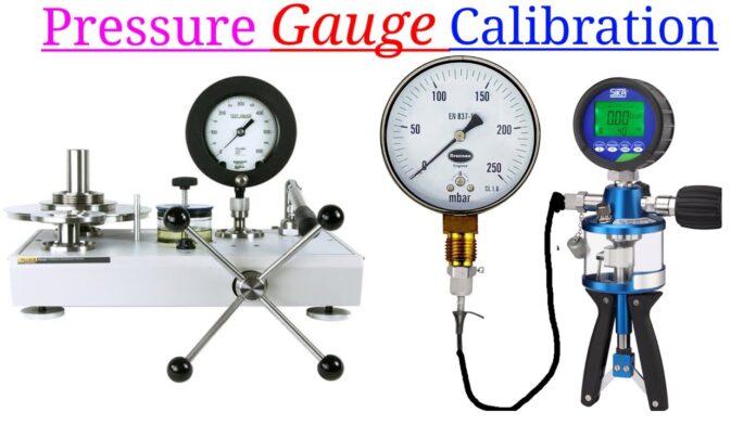 Pressure Gauge Calibration Procedure | Bước Quy Trình Hiệu Chuẩn Đồng Hồ Áp Suất
