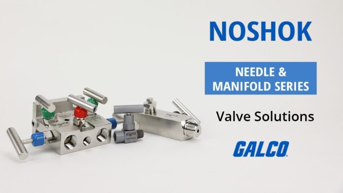 Tối ưu hóa ứng dụng với NOSHOK Needle Valve and Manifold Solutions