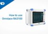 Cách sử dụng Omniace RA3100 cho nhà máy và phòng thí nghiệm