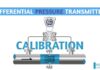 “How To Calibrate Differential Pressure Transmitter(DPT)” – Hướng dẫn hiệu chuẩn thiết bị hiệu chuẩn khác biệt (DPT)