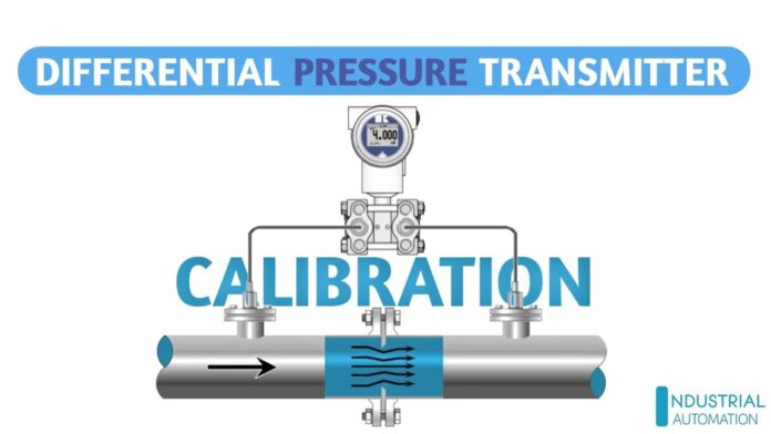 “How To Calibrate Differential Pressure Transmitter(DPT)” – Hướng dẫn hiệu chuẩn thiết bị hiệu chuẩn khác biệt (DPT)