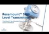 Tiêu đề: “Lợi ích thực tế của Rosemount 5300 Level Transmitter trong công nghiệp và tự động hóa”