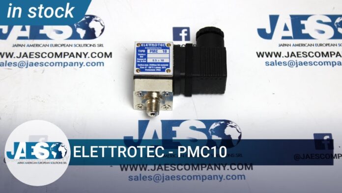 “Tư vấn chuyên gia: ELETTROTEC – PMC10 (IN STOCK) – Thiết bị cảm biến áp suất đáng tin cậy cho tự động hóa trong công nghiệp”
