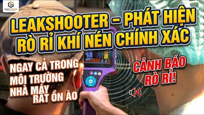 LeakShooter – Phát hiện rò rỉ khí nén chính xác ngay cả trong môi trường nhà máy rất ồn ào | Việt Nam Distributor | INO Measure